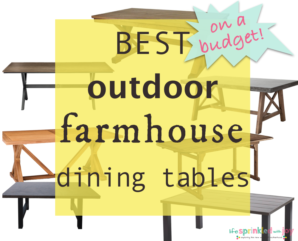 best outdoor farmhouse dining tables