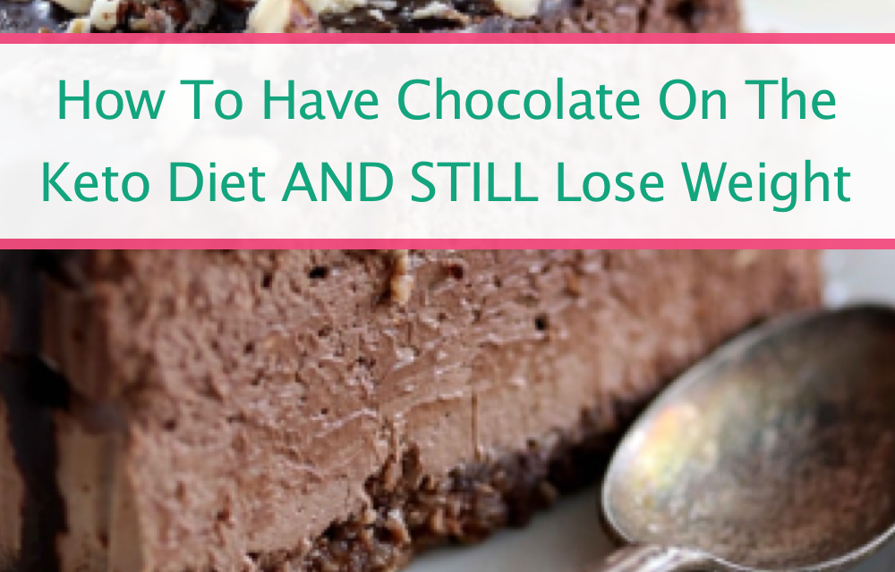 How To Enjoy Chocolate On The Keto Diet