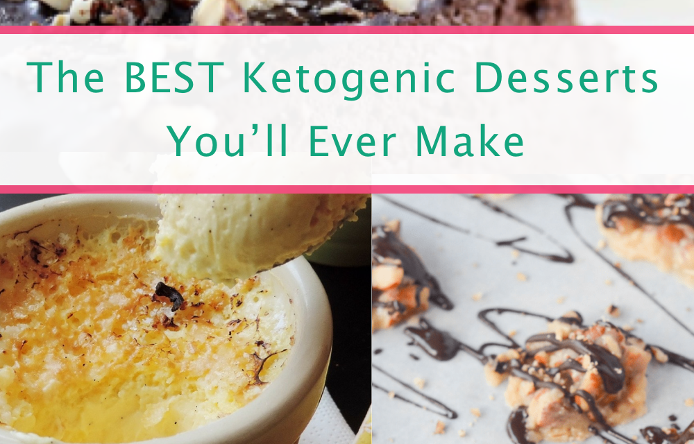 The Best Keto Desserts You’ll Ever Make