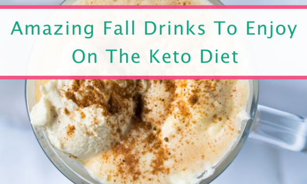 Best Keto Drinks To Enjoy This Fall